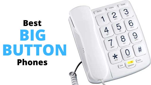 best-big-button-phones